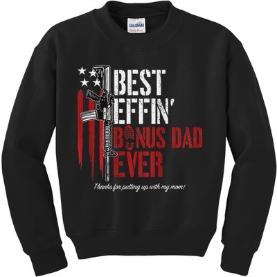 Best Effin' Bonus Dad Ever Kids Sweatshirt