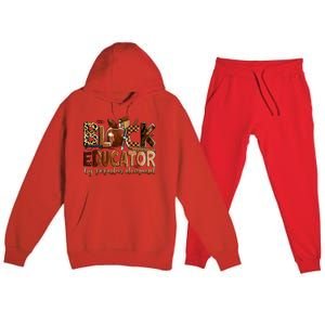 Black Educator By Popular Ded Black Teachers Meaningful Gift Premium Hooded Sweatsuit Set