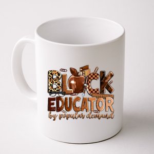 Black Educator By Popular Ded Black Teachers Meaningful Gift Coffee Mug