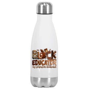 Black Educator By Popular Ded Black Teachers Meaningful Gift Stainless Steel Insulated Water Bottle