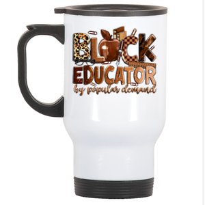 Black Educator By Popular Ded Black Teachers Meaningful Gift Stainless Steel Travel Mug