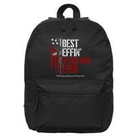 Best Effin’ Bonus Dad Ever Daddy Gun Rights American Flag 16 in Basic Backpack