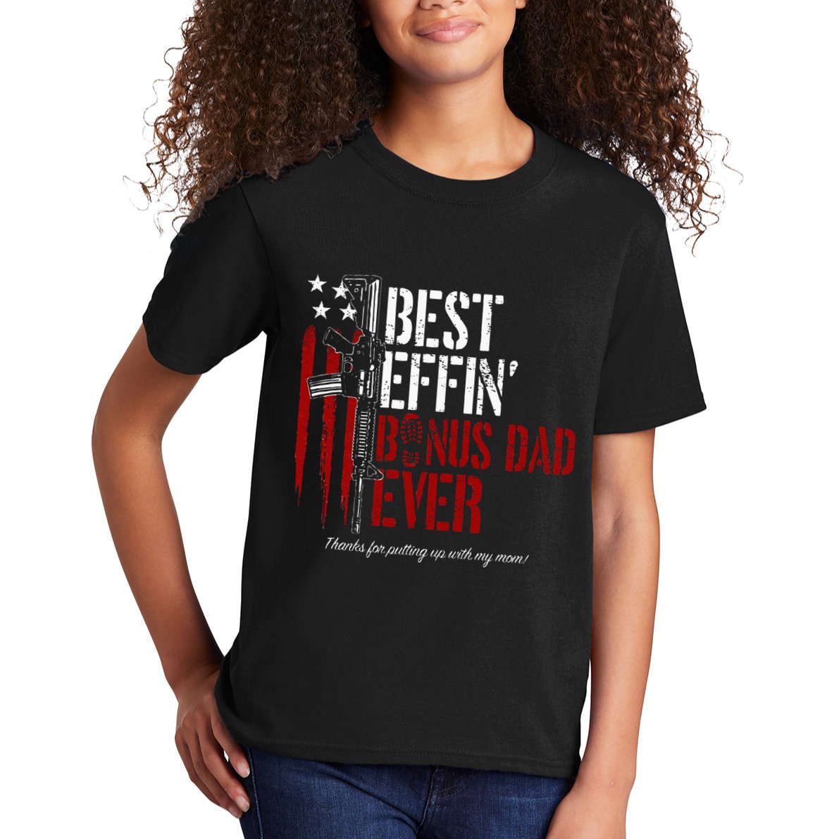 Best Effin’ Bonus Dad Ever Daddy Gun Rights American Flag Kids T-Shirt