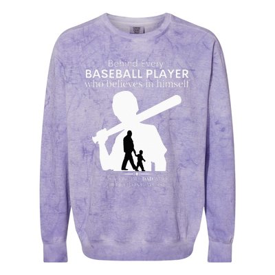 Behind Every Baseball Player Is A DAD That Believes Colorblast Crewneck Sweatshirt