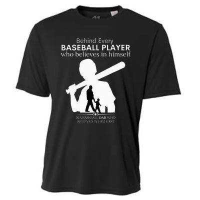 Behind Every Baseball Player Is A DAD That Believes Cooling Performance Crew T-Shirt