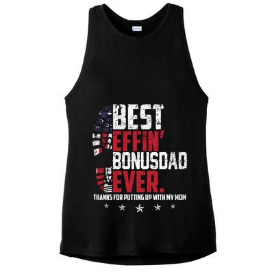Best Effin Bonus Dad Ever Thanks For Putting Up With My Mom Ladies PosiCharge Tri-Blend Wicking Tank