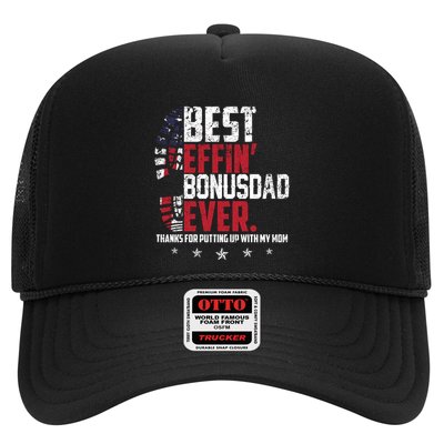 Best Effin Bonus Dad Ever Thanks For Putting Up With My Mom Trucker Hat
