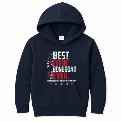 Best Effin Bonus Dad Ever Thanks For Putting Up With My Mom Kids Hoodie