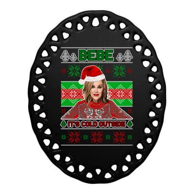 Bebe It's Cold Outside Ugly Christmas Sweater Ceramic Oval Ornament