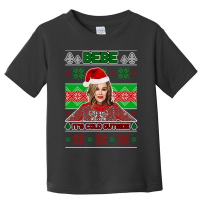 Bebe It's Cold Outside Ugly Christmas Sweater Toddler T-Shirt