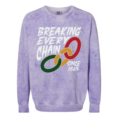 Breaking Every Chain Since 1865 Colorblast Crewneck Sweatshirt