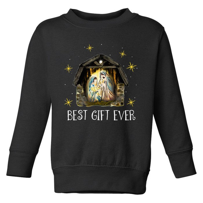 Best Ever Christmas Cool Jesus Nativity Scene Christian  Toddler Sweatshirt