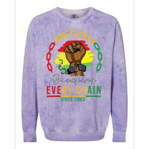 Breaking Every Chain Since 1865 Juneteenth Freedom Colorblast Crewneck Sweatshirt