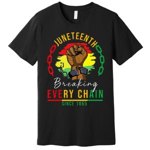 Breaking Every Chain Since 1865 Juneteenth Freedom Premium T-Shirt