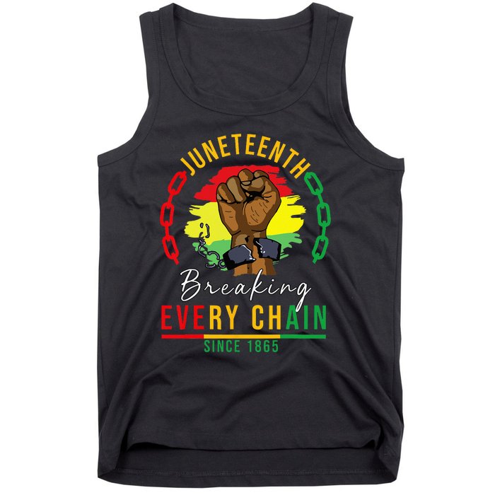 Breaking Every Chain Since 1865 Juneteenth Freedom Tank Top