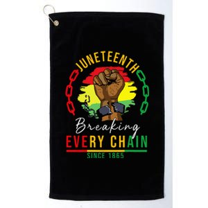 Breaking Every Chain Since 1865 Juneteenth Freedom Platinum Collection Golf Towel