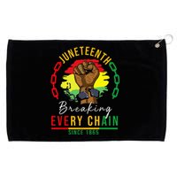 Breaking Every Chain Since 1865 Juneteenth Freedom Grommeted Golf Towel