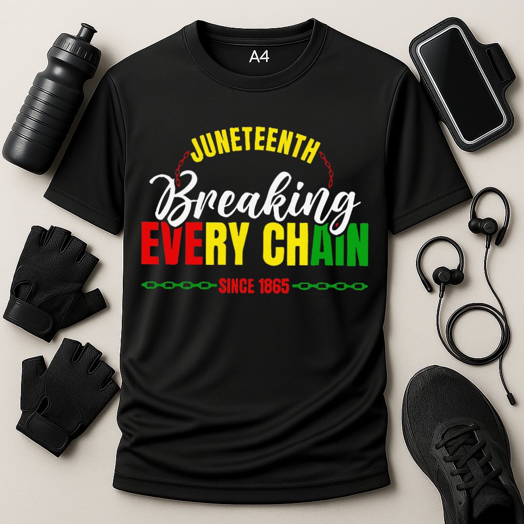 Break Every Chain Juneteenth Proud Black History  Pride Performance Shirt