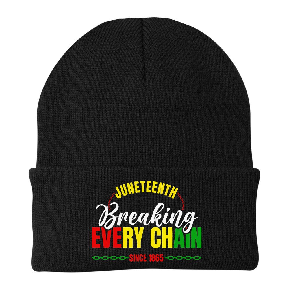 Break Every Chain Juneteenth Proud Black History  Pride Beanie