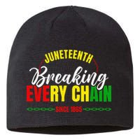 Break Every Chain Juneteenth Proud Black History  Pride Sustainable Beanie