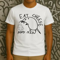 Buy Eat Cheese And Sin Funny Rat T-Shirt