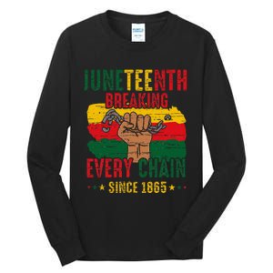 Breaking Every Chain Since 1865 Juneteenth Freedom Tall Long Sleeve T-Shirt