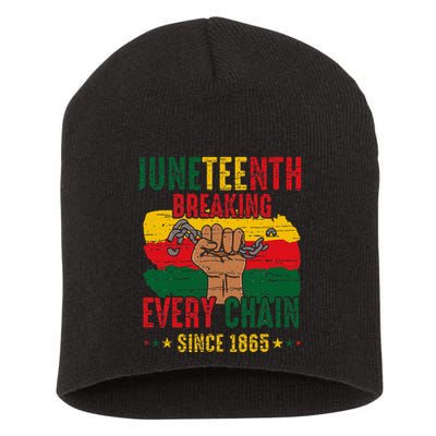 Breaking Every Chain Since 1865 Juneteenth Freedom Short Acrylic Beanie