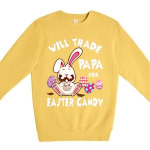 Bunny Eat Chocolate Eggs Will Trade Papa For Easter Candy Funny Gift Premium Crewneck Sweatshirt