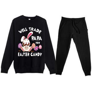 Bunny Eat Chocolate Eggs Will Trade Papa For Easter Candy Funny Gift Premium Crewneck Sweatsuit Set