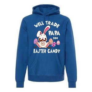 Bunny Eat Chocolate Eggs Will Trade Papa For Easter Candy Funny Gift Premium Hoodie