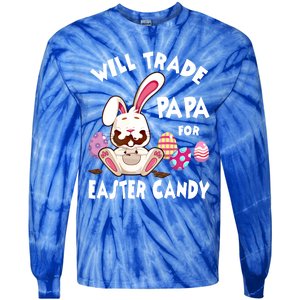 Bunny Eat Chocolate Eggs Will Trade Papa For Easter Candy Funny Gift Tie-Dye Long Sleeve Shirt