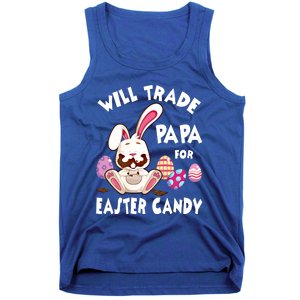 Bunny Eat Chocolate Eggs Will Trade Papa For Easter Candy Funny Gift Tank Top