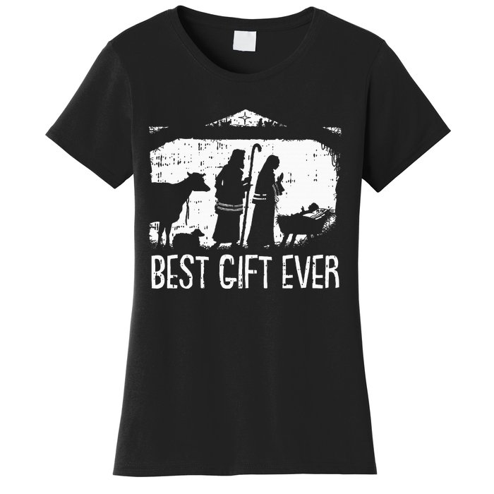 Best Ever Christmas Cool Jesus Nativity Scene Christian Women's T-Shirt