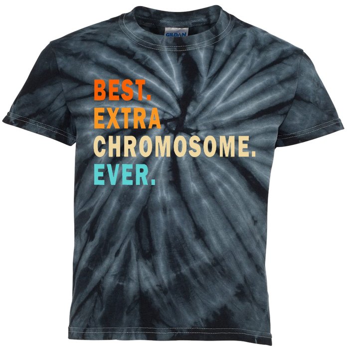 Best Extra Chromosome Ever Down Syndrome Awareness Vintage Kids Tie-Dye T-Shirt