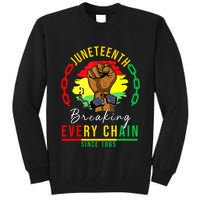 Breaking Every Chain Since 1865 Juneteenth Freedom Tall Sweatshirt