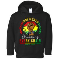 Breaking Every Chain Since 1865 Juneteenth Freedom Toddler Hoodie