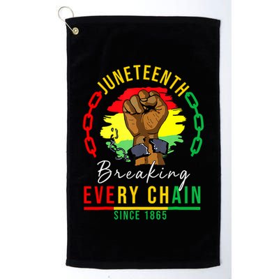 Breaking Every Chain Since 1865 Juneteenth Freedom Golf Towel