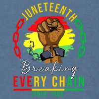 Breaking Every Chain Since 1865 Juneteenth Freedom Garment-Dyed Sweatshirt