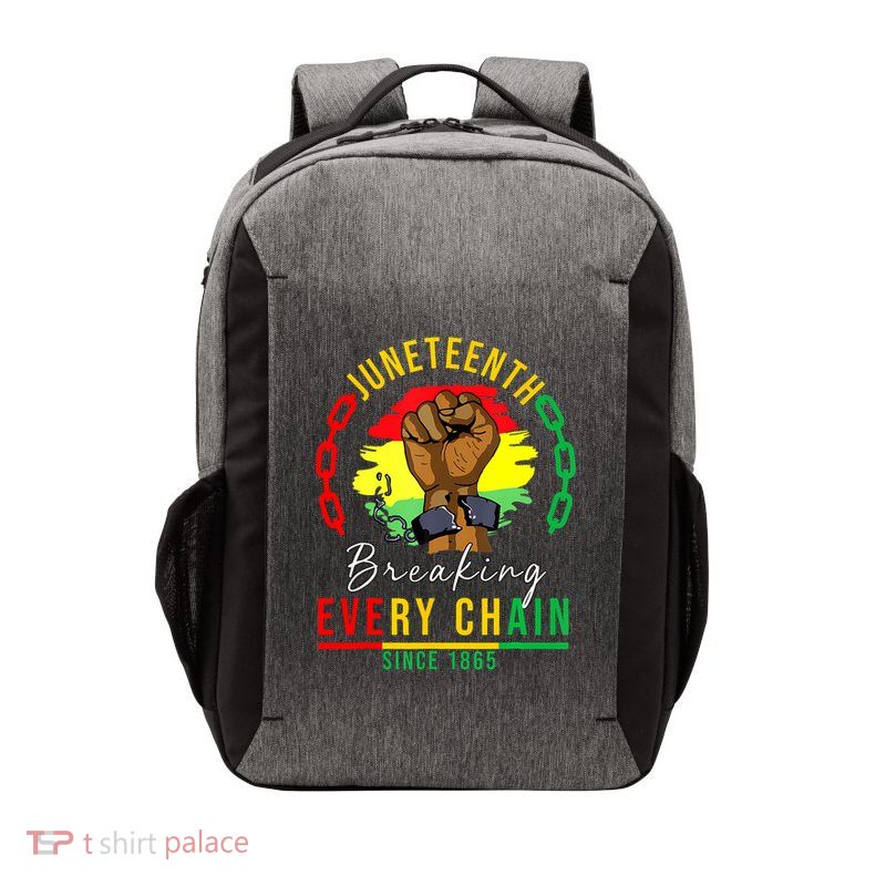 Breaking Every Chain Since 1865 Juneteenth Freedom Vector Backpack