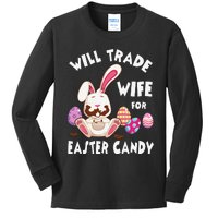 Bunny Eat Chocolate Eggs Will Trade Wife For Easter Candy Kids Long Sleeve Shirt