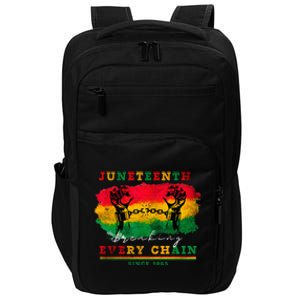 Breaking Every Chain Since 1865 Women Juneteenth Freedom Impact Tech Backpack