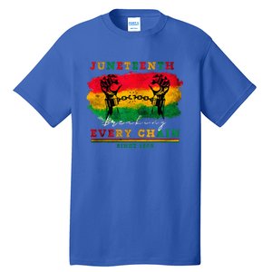 Breaking Every Chain Since 1865 Women Juneteenth Freedom Tall T-Shirt