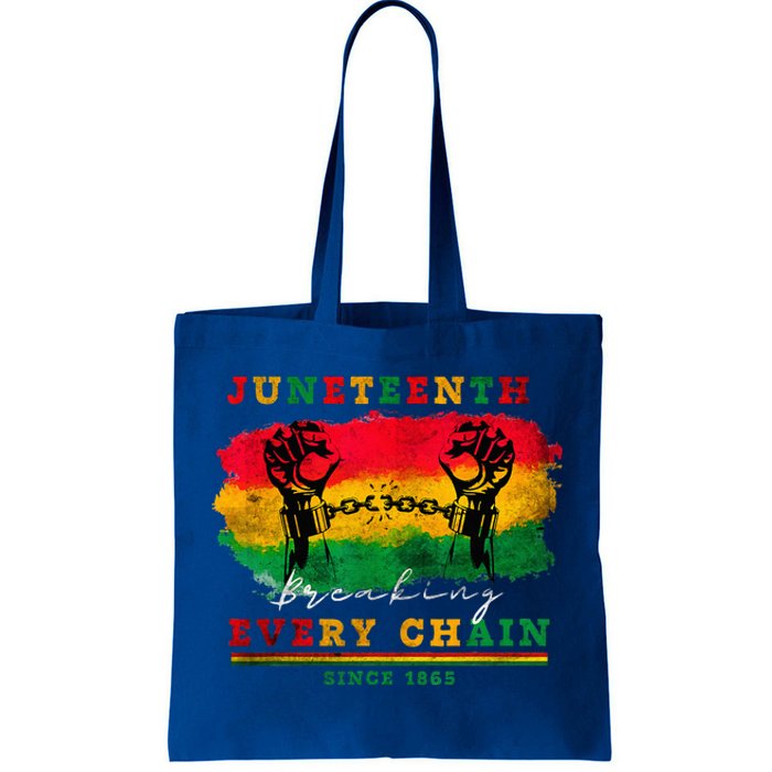 Breaking Every Chain Since 1865 Women Juneteenth Freedom Tote Bag