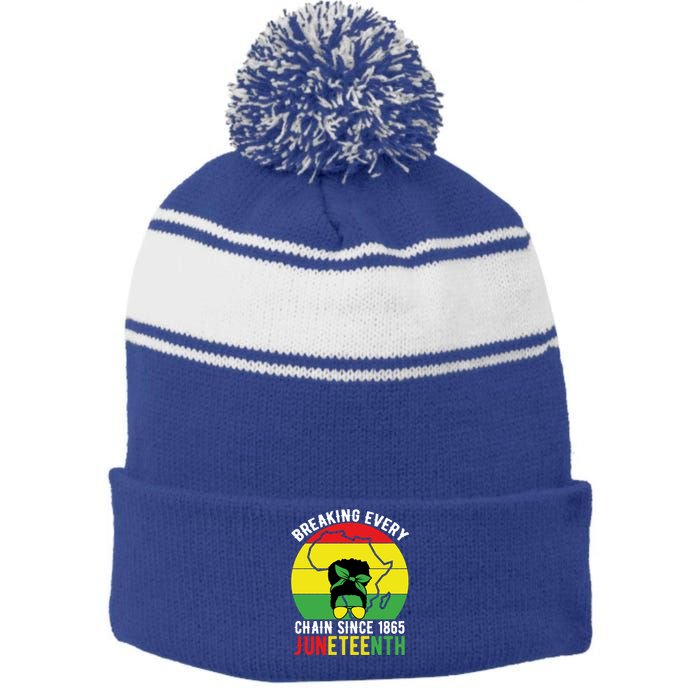 Breaking Every Chain Since 1865 Junenth Black History Gift Stripe Pom Pom Beanie