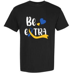 Be Extra Cute T21 World Down Syndrome Garment-Dyed Heavyweight T-Shirt