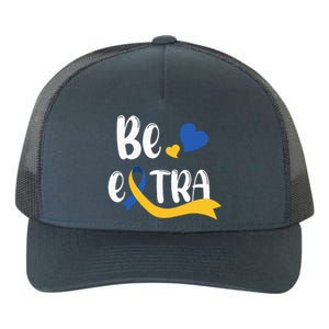 Be Extra Cute T21 World Down Syndrome Yupoong Adult 5-Panel Trucker Hat