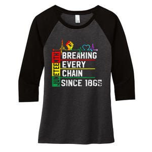 Breaking Every Chain Since 1865 Juneteenth Black History Women's Tri-Blend 3/4-Sleeve Raglan Shirt