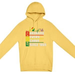 Breaking Every Chain Since 1865, Juneteenth 1865 Premium Pullover Hoodie