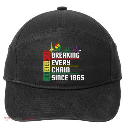 Breaking Every Chain Since 1865, Juneteenth 1865 7-Panel Snapback Hat
