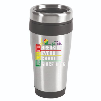 Breaking Every Chain Since 1865, Juneteenth 1865 16oz Travel Tumbler